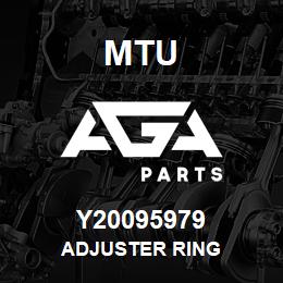 Y20095979 MTU ADJUSTER RING | AGA Parts