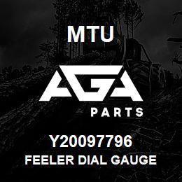 Y20097796 MTU FEELER DIAL GAUGE | AGA Parts