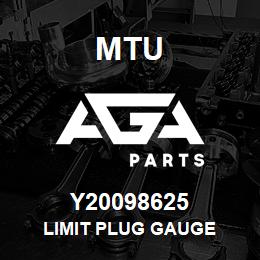 Y20098625 MTU LIMIT PLUG GAUGE | AGA Parts