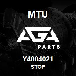 Y4004021 MTU Stop | AGA Parts