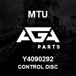 Y4090292 MTU CONTROL DISC | AGA Parts