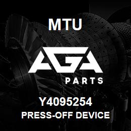 Y4095254 MTU PRESS-OFF DEVICE | AGA Parts