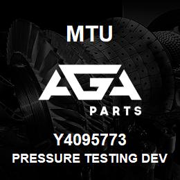 Y4095773 MTU PRESSURE TESTING DEVICE | AGA Parts