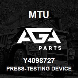 Y4098727 MTU PRESS-TESTING DEVICE | AGA Parts