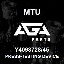 Y4098728/45 MTU PRESS-TESTING DEVICE | AGA Parts