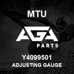 Y4099501 MTU ADJUSTING GAUGE | AGA Parts