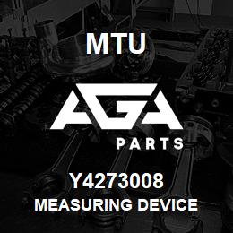 Y4273008 MTU MEASURING DEVICE | AGA Parts