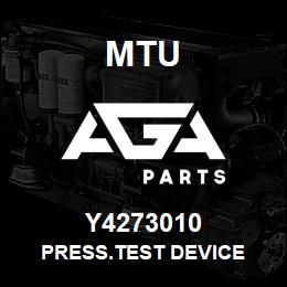 Y4273010 MTU PRESS.TEST DEVICE | AGA Parts