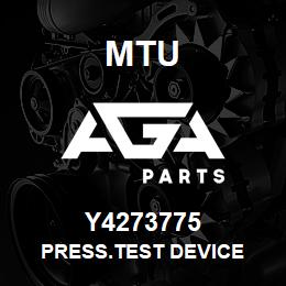 Y4273775 MTU PRESS.TEST DEVICE | AGA Parts