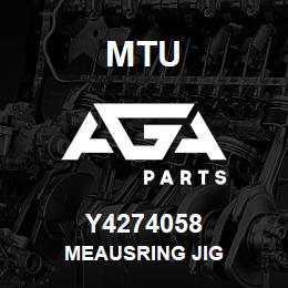 Y4274058 MTU MEAUSRING JIG | AGA Parts