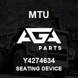 Y4274634 MTU SEATING DEVICE | AGA Parts