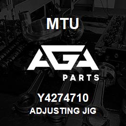 Y4274710 MTU ADJUSTING JIG | AGA Parts