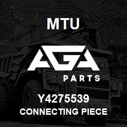 Y4275539 MTU CONNECTING PIECE | AGA Parts