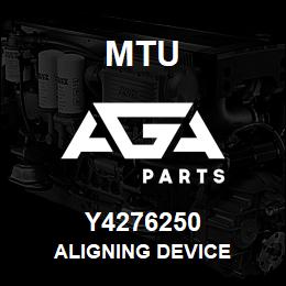 Y4276250 MTU ALIGNING DEVICE | AGA Parts