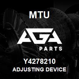 Y4278210 MTU ADJUSTING DEVICE | AGA Parts