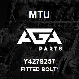 Y4279257 MTU Fitted Bolt* | AGA Parts