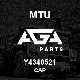 Y4340521 MTU CAP | AGA Parts