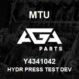 Y4341042 MTU HYDR PRESS TEST DEV | AGA Parts