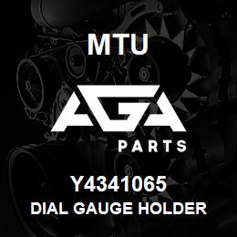 Y4341065 MTU DIAL GAUGE HOLDER | AGA Parts