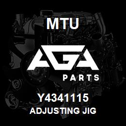 Y4341115 MTU ADJUSTING JIG | AGA Parts