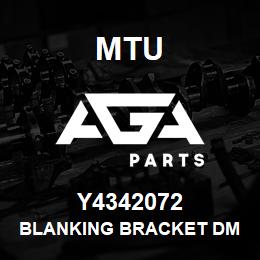 Y4342072 MTU BLANKING BRACKET DM 105 | AGA Parts