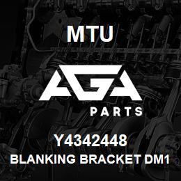 Y4342448 MTU BLANKING BRACKET DM153 | AGA Parts