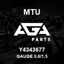 Y4343677 MTU GAUGE 0.6/1.5 | AGA Parts