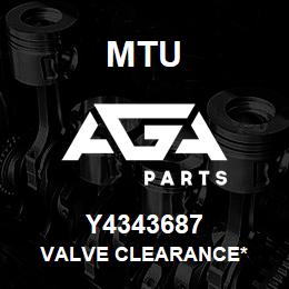 Y4343687 MTU Valve Clearance* | AGA Parts