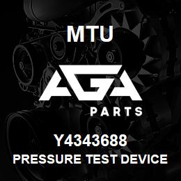 Y4343688 MTU PRESSURE TEST DEVICE | AGA Parts