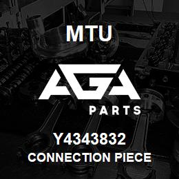 Y4343832 MTU CONNECTION PIECE | AGA Parts