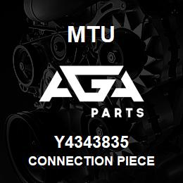 Y4343835 MTU CONNECTION PIECE | AGA Parts