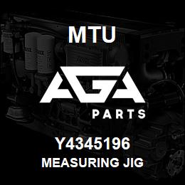 Y4345196 MTU MEASURING JIG | AGA Parts