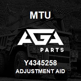 Y4345258 MTU ADJUSTMENT AID | AGA Parts