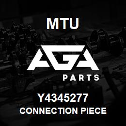 Y4345277 MTU CONNECTION PIECE | AGA Parts