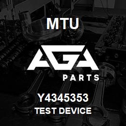 Y4345353 MTU TEST DEVICE | AGA Parts