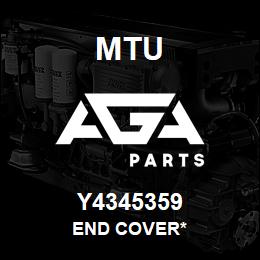 Y4345359 MTU End Cover* | AGA Parts