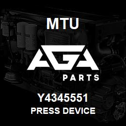 Y4345551 MTU Press Device | AGA Parts