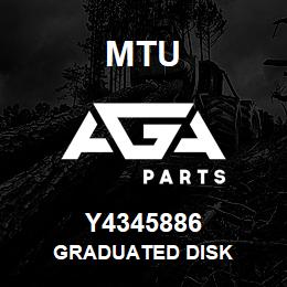 Y4345886 MTU GRADUATED DISK | AGA Parts