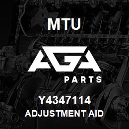 Y4347114 MTU ADJUSTMENT AID | AGA Parts