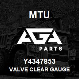 Y4347853 MTU VALVE CLEAR GAUGE | AGA Parts