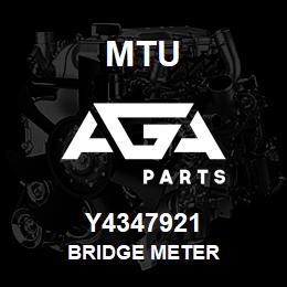 Y4347921 MTU BRIDGE METER | AGA Parts