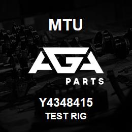 Y4348415 MTU TEST RIG | AGA Parts