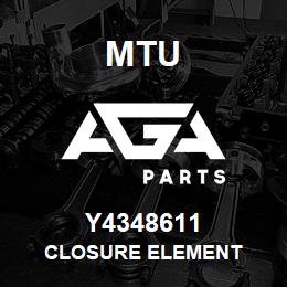 Y4348611 MTU Closure Element | AGA Parts