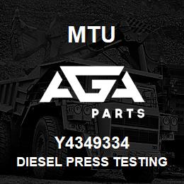 Y4349334 MTU DIESEL PRESS TESTING TRUCK | AGA Parts