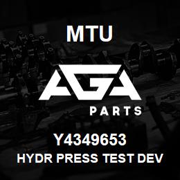 Y4349653 MTU HYDR PRESS TEST DEV | AGA Parts