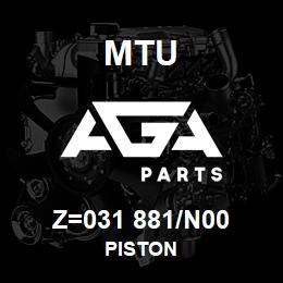 Z=031 881/N00 MTU PISTON | AGA Parts