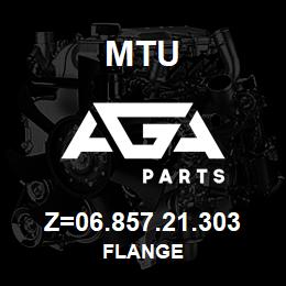 Z=06.857.21.303 MTU FLANGE | AGA Parts