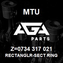 Z=0734 317 021 MTU RECTANGLR-SECT RING | AGA Parts