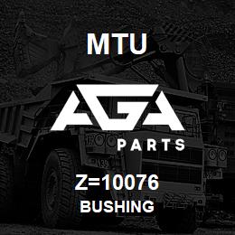 Z=10076 MTU BUSHING | AGA Parts