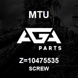 Z=10475535 MTU SCREW | AGA Parts